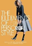 The ELLEments of Personal Style: How to Be a Modern Fashion Icon