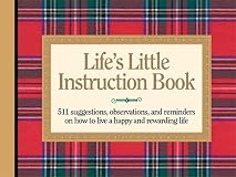 The Complete Life's Little Instruction Book