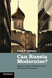 Can Russia modernise? : sistema, power networks and informal governance