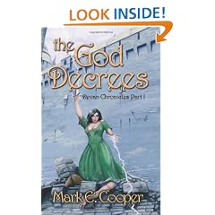 The God Decrees: Pt. I: Devan Chronicles