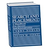 Search and Placement! A Handbook for Success (revised)