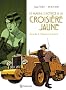 Le marin, l'actrice et la croisi�re jaune tome 2 - Chemins de pierre