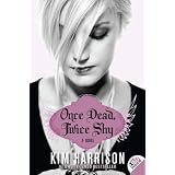 Once Dead Twice Shy: A Novelby Kim Harrison