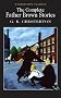 The Complete Father Brown Stories