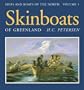 Skinboats of Greenland (Ships and Boats of the North)