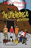Bullies Don't Have Game (The Little Rednecks and a Town Full of Bullies)