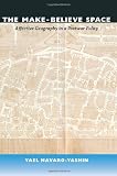 The Make-Believe Space: Affective Geography in a Postwar Polity