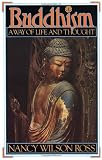 Buddhism: Way of Life & Thought