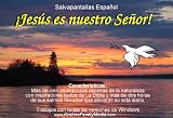 ¡Jesús es nuestro Señor! (Spanish Screen Saver)