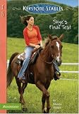 Skye`s Final Test (Keystone Stables)