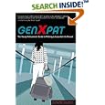 GenXpat: The Young Professional's Guide To Making A Successful Life Abroad