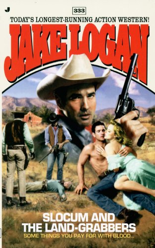 Slocum 333: Slocum and the Land-Grabbers