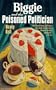 Biggie and the Poisoned Politician (Dead Letter Mysteries)