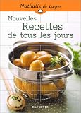 Revue Hachette Pratique  / Nouvelles recettes de tous les jours