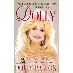 Dolly: My Life and Other Unfinished Business