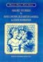Short Stories by Kate Chopin, Elizabeth & Olive Schreiner (Technical Communications)