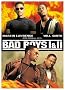 Bad Boys / Bad Boys II