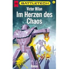 Battletech 31: Im Herzen des Chaos