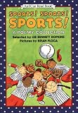 Sports! Sports! Sports!: A Poetry Collection (An I Can Read Book, Level 2)