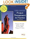 Core Concepts: Project Management in Practice (with CD)