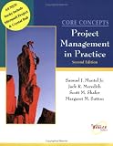 Core Concepts: Project Management in Practice (with CD)