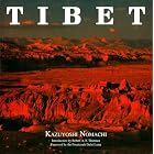 Tibet by Kazuyoshi Nomachi, Dalai Lama, and Robert A.F. Thurman