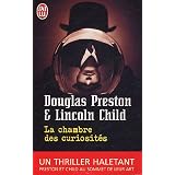 La chambre des curiosit�spar Douglas Preston