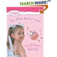 My First Ballet Class (Angelina Ballerina) by  Katharine Holabird and Helen Craig