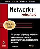 Network+ Virtual Lab (With CD-ROM)