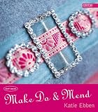 Books : Make Do and Mend (Craft Queen)