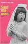 Sauf ma m�re