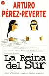 La reina del sur / The Queen of the South (Narrativa (Punto de Lectura))
