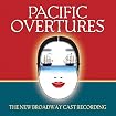 Pacific Overtures (the New Broadway Cast Recording)