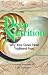 Deep Nutrition: Why Your Genes Need Traditional Food