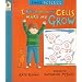 I Know How My Cells Make Me Grow (Sam's Science)