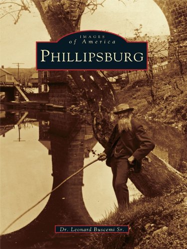 Phillipsburg (Images of America)