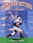 Home-run Hitters: Heroes of the Four Home-Run Game