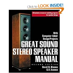 Great Sound Stereo Speaker Manual: With Computer-aided Design Projects (TAB Electronics)
