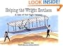 Helping the Wright Brothers: A Tale of First Flight Helpers (No. 2 in Suzanne Tate's History Series) (Suzanne Tate's History Series, Volume 2)