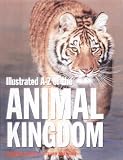 Cover of Illustrated A-Z of the Animal Kingdom by  1904041752