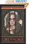 Girl In A Cage (Turtleback School & Library Binding Edition) (Stewart Quartet)