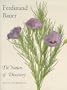 Ferdinand Bauer: The Nature of Discovery (Natural History Museum S.)