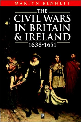 The Civil Wars in Britain and Ireland: 1638-51