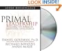 Primal Leadership: Realizing the Power of Emotional Intelligence