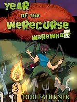 Click to Download Free Kindle Book -> Year of the WereCurse -- WereWhat?
