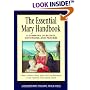 The Essential Mary Handbook: A Summary of Beliefs, Practices, and Prayers (Redemptorist Pastoral Publication) (Redemptorist Pastoral Publication)