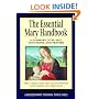 The Essential Mary Handbook: A Summary of Beliefs, Practices, and Prayers (Redemptorist Pastoral Publication)