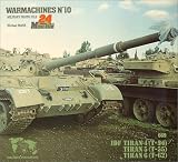 Warmachines No. 10 - IDF T-54, T-55, T-62