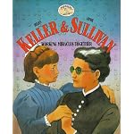 Helen Keller & Annie Sullivan: Working Miracles Together (Partners) book cover