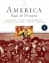 America Past and Present, Brief Edition, Volume I (7th Edition)
